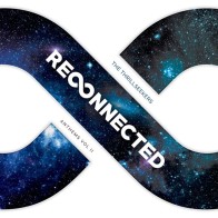 The Thrillseekers ‎– Reconnected Anthems - Vol II (INCLUYE EL BUSCADO FERRY CORSTEN - MADE OF LOVE)