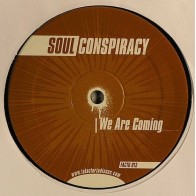 Soul Conspiracy – We Are Coming