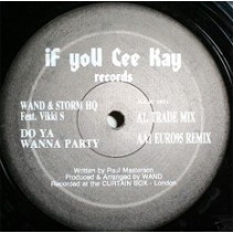 Wand & Storm HQ - Do Ya Wanna Party(2 MANO,BASE REMMBER DEL 95,100% ENERGIA¡¡)