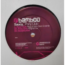 copy of Saucy ‎– Pony Club