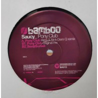 Saucy ‎– Pony Club (IMPORTACIÓN)