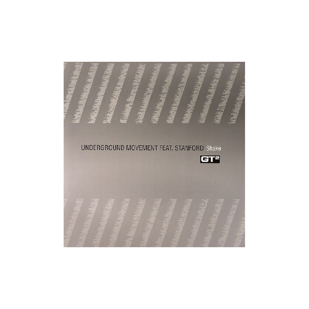 Underground Movement Feat. Stanford – Shake