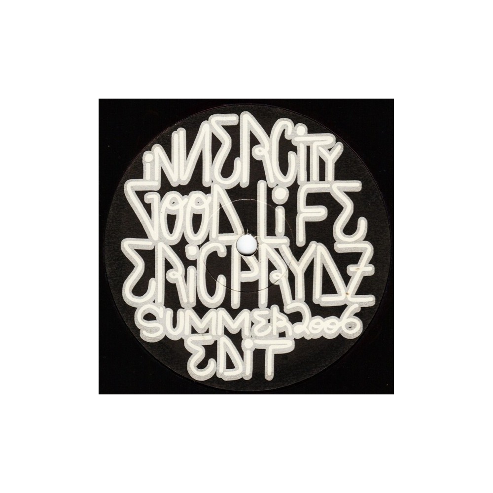 Inn ercity – Good Life (Eric Prydz Summer 2006 Edit)