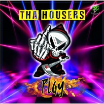Tha Housers – Play