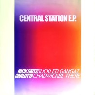 Central Station EP - Nick Skitz / Carlotta Chadwick