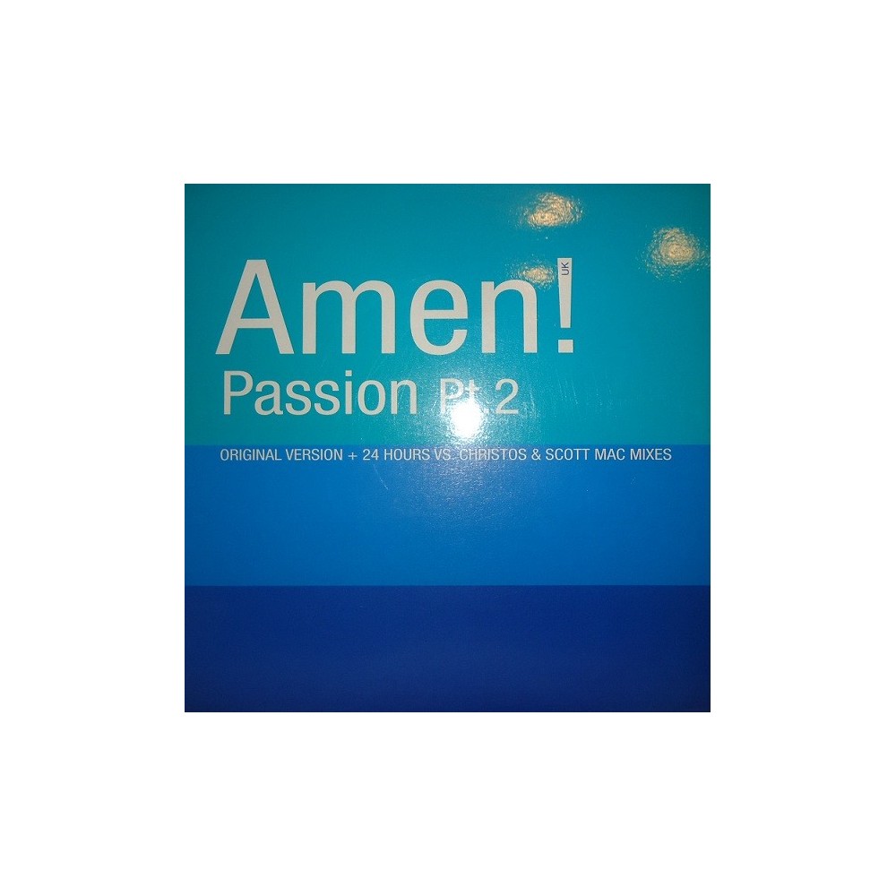 Amen! UK - Passion Pt. 2(CLÁSICO DE LOS 90,NUEVO)