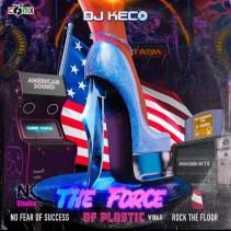 Dj Keco, Nando Fucker Play – The Force Of Plastic Vol 1