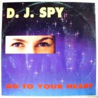 DJ Spy – Go To Your Heart