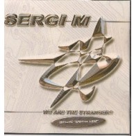 Sergi M - We Are The Strangers