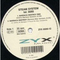 Steam System - Barraca Destroy(TEMAZO DEL 92¡¡ COPIA NUEVA SELLO ZYX¡)