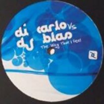 Di Carlo & DJ Blas – The Way That I Feel