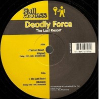 Deadly Force – The Last Resort