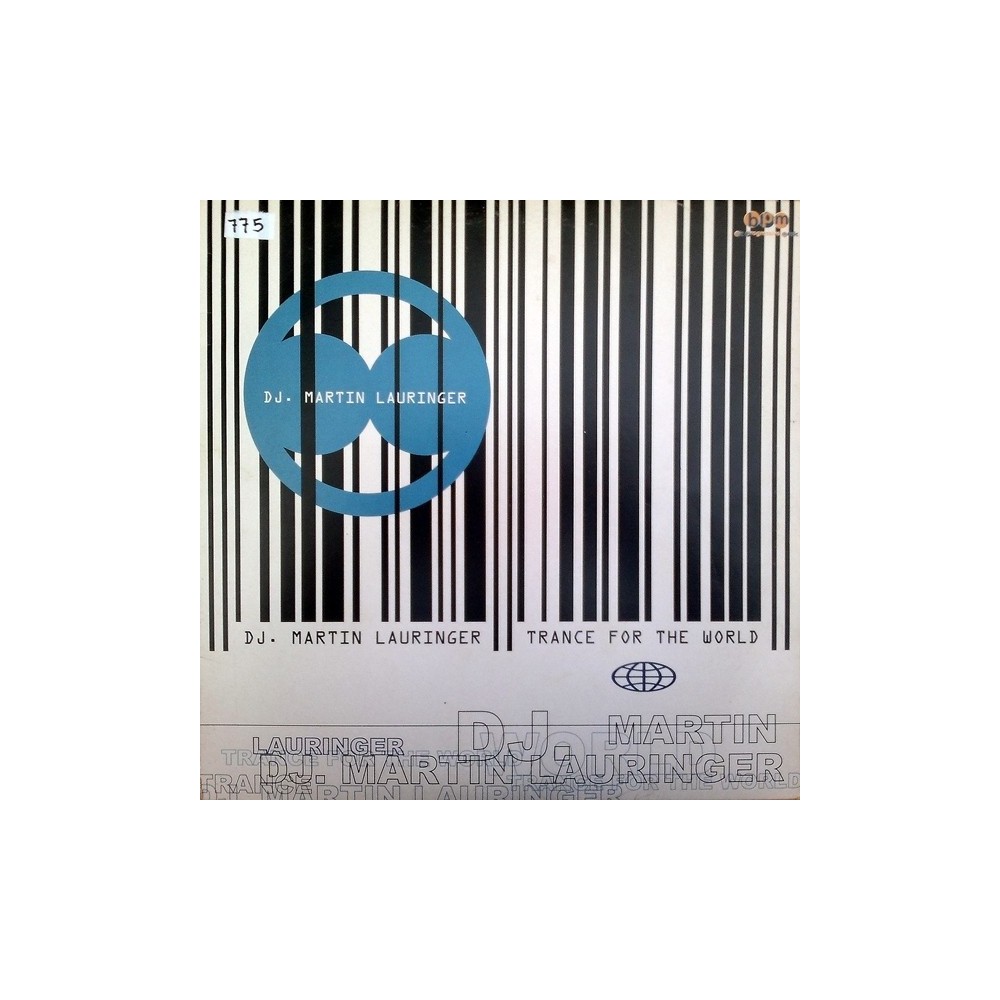 DJ Martin Lauringer – Trance For The World