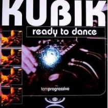 Kubik – Ready To Dance