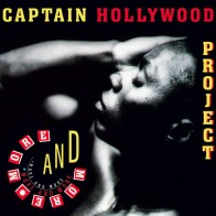 Captain Hollywood Project – More And More (DANCE ON THE BEAT)