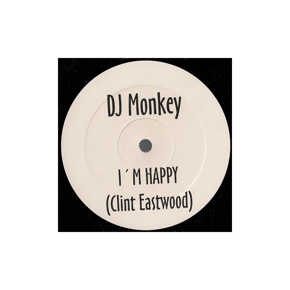DJ Monkey – I'm Happy (Clint Eastwood)