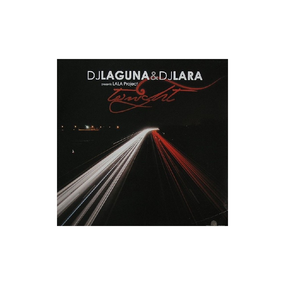 DJ Laguna & DJ Lara Presents LaLa Project-Tonight(2 MANO,CANTADITO Y BASES)