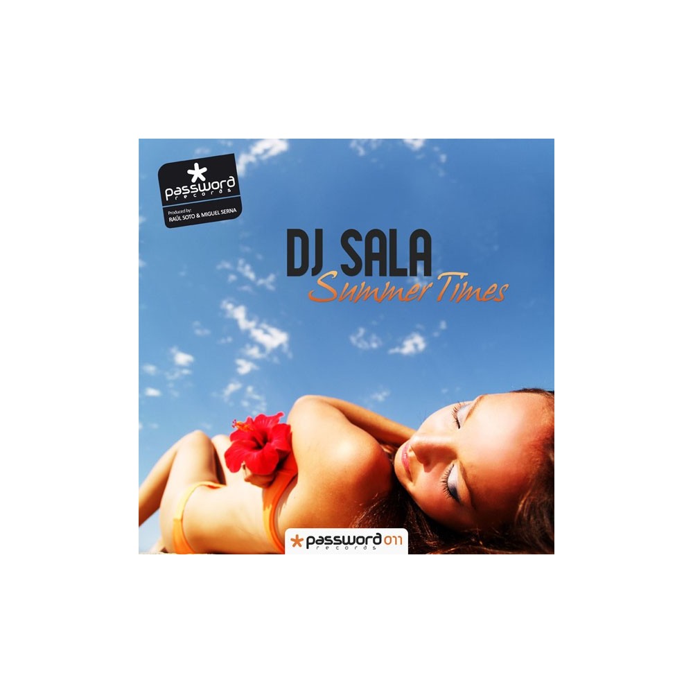 DJ Sala - Summer Times(TEMAZO PASSWORD¡¡)