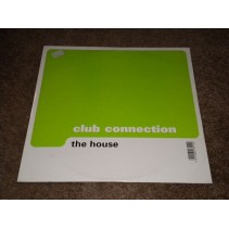 Club Connection – The House