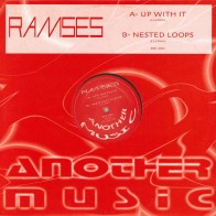 copy of Ramses ‎– Up With It / Nested Loops