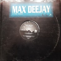 Max Deejay – 2 (The Vibes)