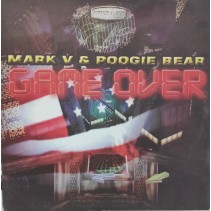 Mark V. & Poogie Bear – Game Over