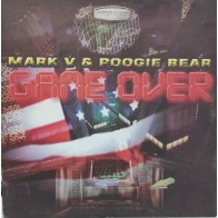Mark V. & Poogie Bear – Game Over