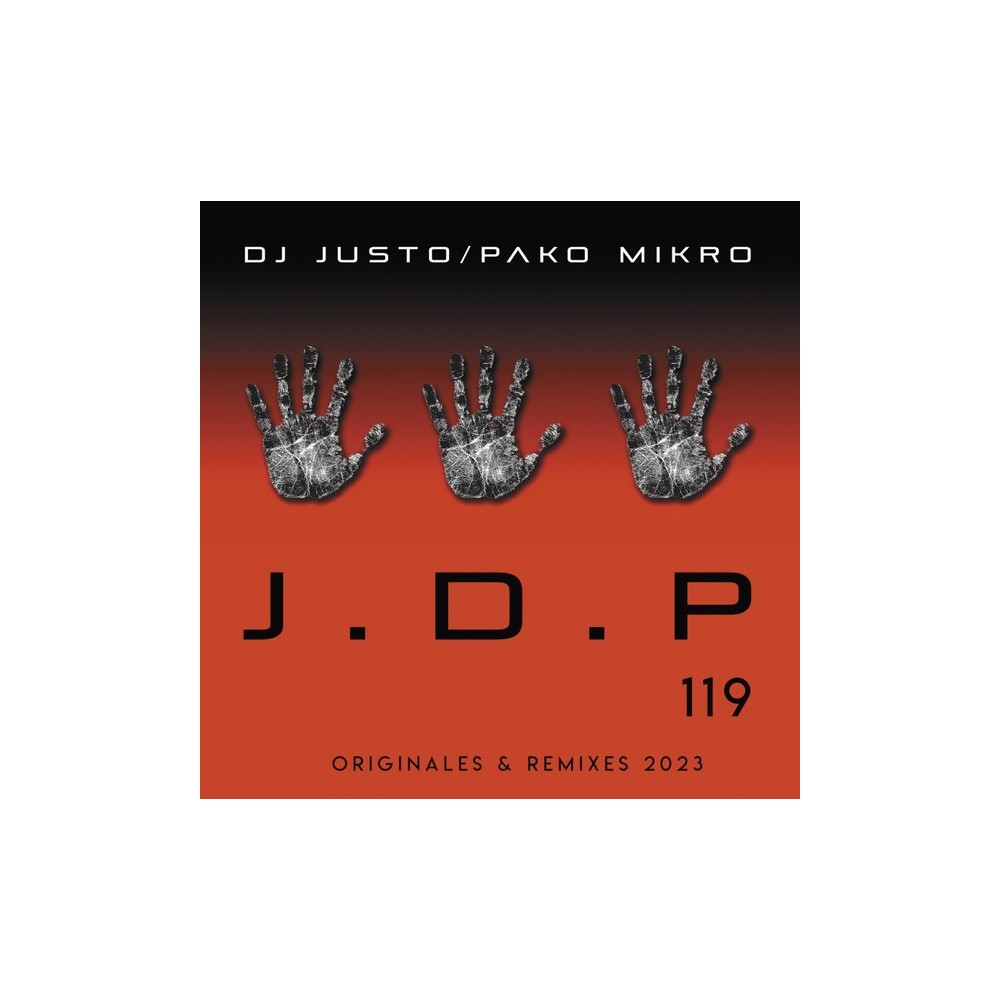 DJ Justo / Pako Mikro, J.D.P. – 119