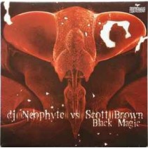 DJ Neophyte vs. Scott Brown - Black Magic