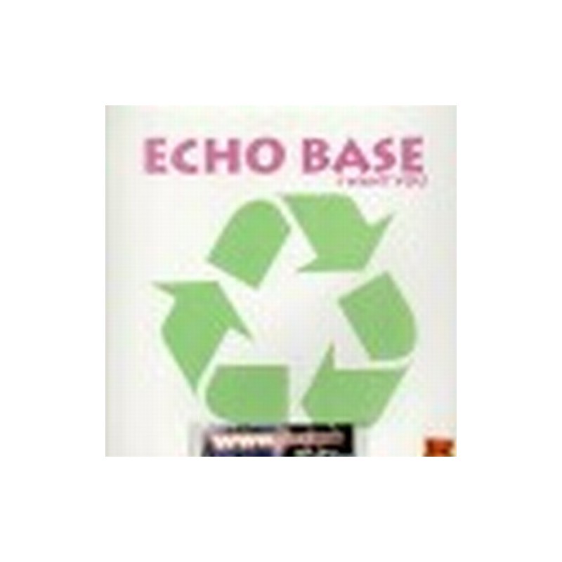Echo Base - I Want You(2 MANO,TEMAZO PRODUCIDO POR JOSE CONCA¡¡)