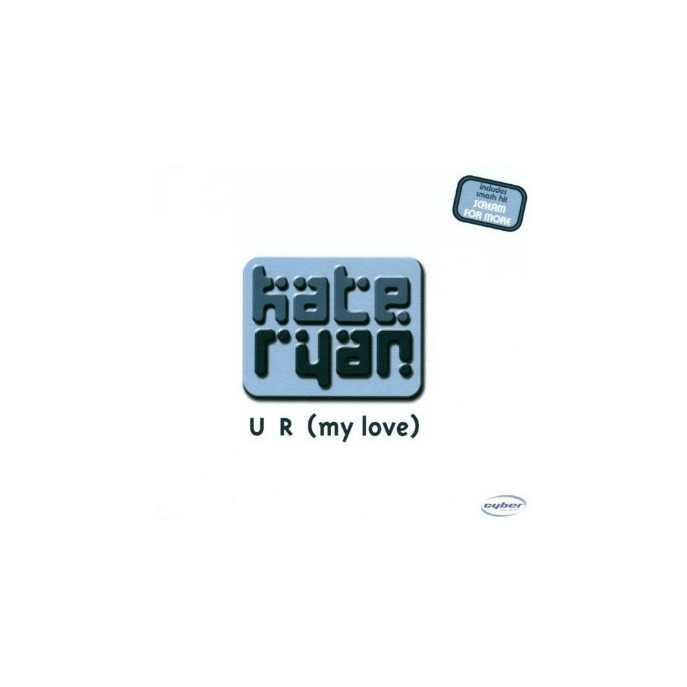 Kate Ryan - U R (My Love)