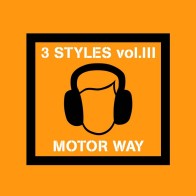 3 Styles - Motor Way(PRODUCCIÓN DE JOSE CONCA,HARDHOUSE MUY BUENO¡¡)