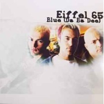 Eiffel 65 ‎– Blue (Da Ba Dee) (BLUE VINYL)