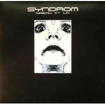 Syndrom ‎– Wreck It Up