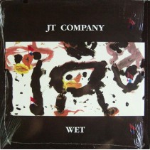 JT Company Feat. Greg G. ‎– Wet (MAX MUSIC)