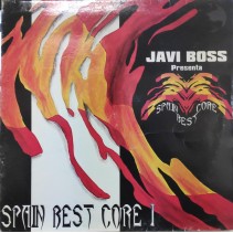 Javi Boss – Spain Best Core I (TEMAZO CENTRAL¡ HARDCORE SPAIN¡¡)