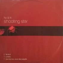 Flip & Fill - Shooting Star (DISCO SINGLE.MUY BUENO¡¡)