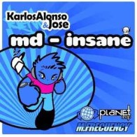 Karlos Alonso & Jose ‎– Md - Insane