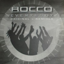 Rocco - Everybody (ORIGINAL Y REMIXES¡¡ BUENISIMO¡¡)