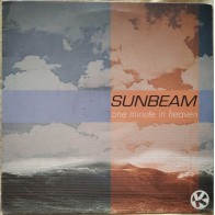 Sunbeam ‎– One Minute In Heaven