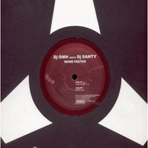 DJ Omh Meets DJ Santy - More Faster