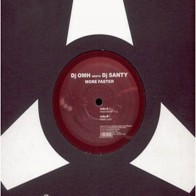 DJ Omh Meets DJ Santy - More Faster