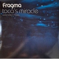 Fragma – Toca's Miracle (Extended Mixes.VINILO AZUL)