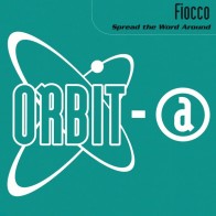 Fiocco - Spread The Word Around