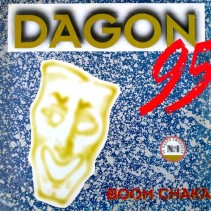 Dagon 95 - Boom Chaka