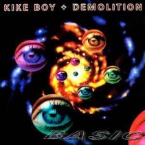 Kike Boy & Demolition - Basic