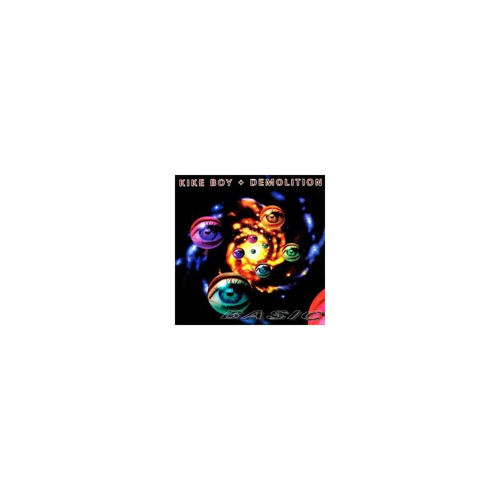 Kike Boy & Demolition - Basic