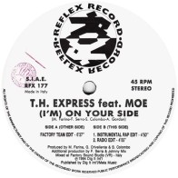 TH Express ‎– I'm On Your Side (REFLEX RECORDS)