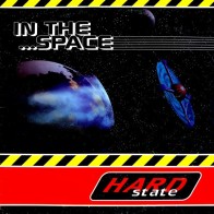 Hard State - In The Space