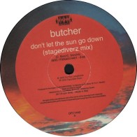 Butcher - Don't Let The Sun Go Down